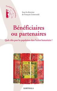 Image de Bénéficiaires ou partenaires - quels rôles pour les populations dans l'action humanitaire ?