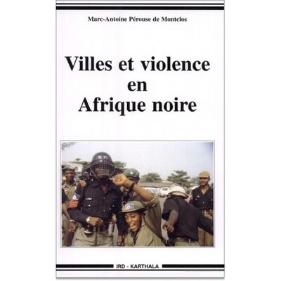 Picture of VILLES ET VIOLENCE EN AFRIQUE NOIRE