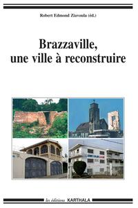 Image de Brazzaville, une ville à reconstruire