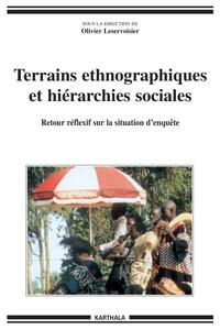 Picture of Terrains ethnographiques et hiérarchies sociales