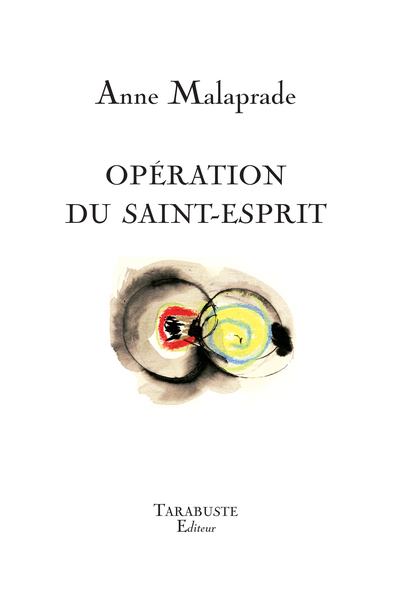 Image de OPERATION DU SAINT-ESPRIT - Anne Malaprade