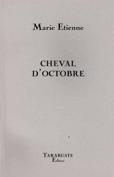 Picture of CHEVAL D'OCTOBRE - Marie Etienne