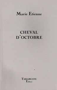 Picture of CHEVAL D'OCTOBRE - Marie Etienne