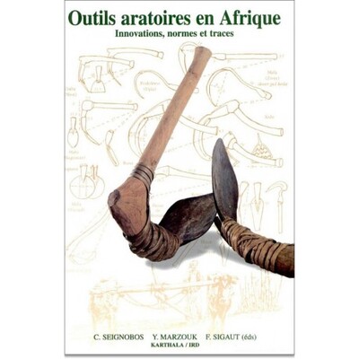 Image de Outils aratoires en Afrique. Innovations, normes et traces