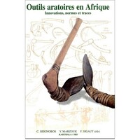 Image de Outils aratoires en Afrique. Innovations, normes et traces