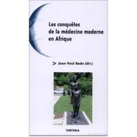 Image de Conquêtes de la médecine moderne en Afrique (Les)