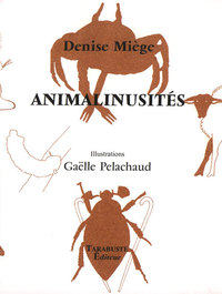 Picture of ANIMALINUSITES - Denise Miège