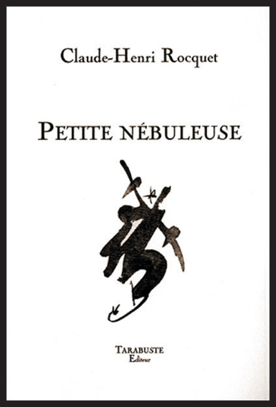 Picture of PETITE NEBULEUSE - Claude-Henri Rocquet