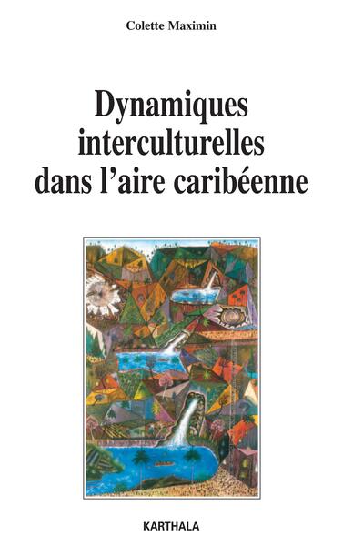 Image de Dynamiques interculturelles dans l'aire caribéenne
