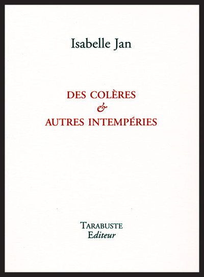 Picture of DES COLERES & AUTRES INTEMPERIES - Isabelle Jan