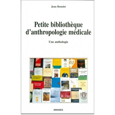 Picture of Petite bibliothèque d'anthropologie médicale