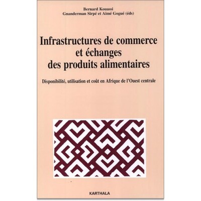 Image de Infrastructures de commerce et échanges des produits alimentaires