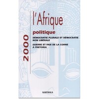 Image de AFRIQUE POLITIQUE 2000, DEMOCRATIE PLURALE ET DEMOCRATIE NON LIBERALE