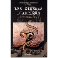 Image de Les cinémas d'Afrique - dictionnaire