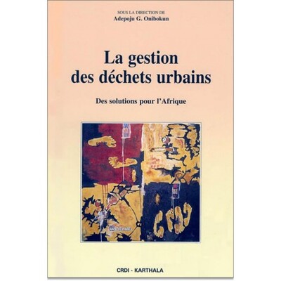 Picture of La gestion des déchets urbains - des solutions pour l'Afrique