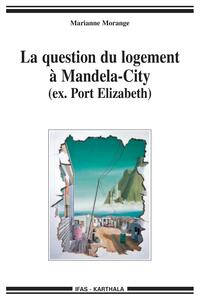 Picture of La question du logement à Mandela-City, ex-Port Elizabeth