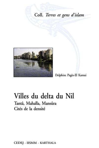 Image de Villes du delta du Nil. Tanta, Mahalla, Mansura. Cités de la densité