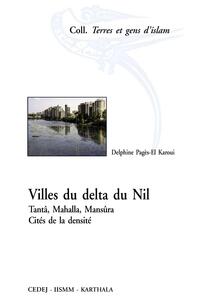 Image de Villes du delta du Nil. Tanta, Mahalla, Mansura. Cités de la densité