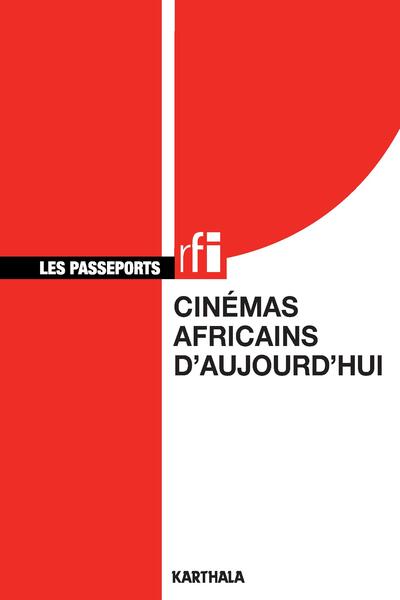 Picture of Cinémas africains d'aujourd'hui - guide des cinématographies d'Afrique