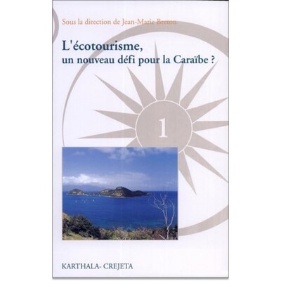 Image de Ecotourisme, un nouveau défi pour la Caraïbe (L')