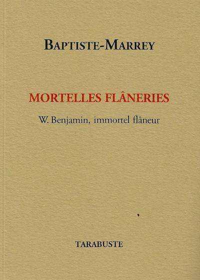Picture of MORTELLES FLANERIES - Baptiste-Marrey