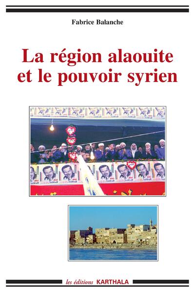 Image de La région alaouite et le pouvoir syrien