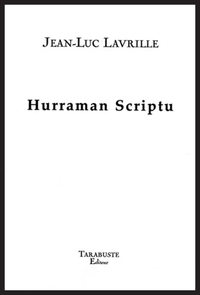 Picture of HURRAMAN SCRIPTU - Jean-Luc Lavrille