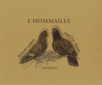 Picture of L'HOMMAILLE - Jean-Luc Parant / Krystell Loquet