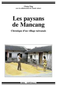 Image de Paysans de Mancang. Chronique d'un village taïwanais (Les)