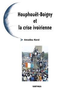 Image de Houphouët-Boigny et la crise ivorienne