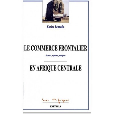 Picture of Le commerce frontalier en Afrique centrale