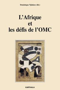 Image de Afrique et les défis de l'OMC (L')