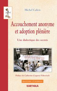 Image de Accouchement anonyme et adoption plénière. Une dialectique des secrets