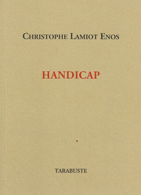 Picture of HANDICAP - Christophe Lamiot Enos