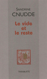 Picture of LE VIDE ET LE RESTE - Sandrine Cnudde