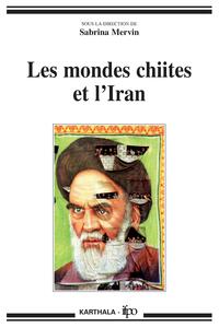 Image de Mondes chiites et l'Iran (Les)
