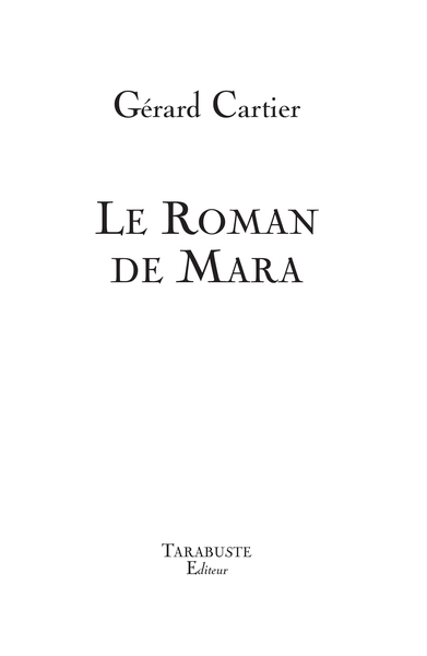 Picture of LE ROMAN DE MARA - Gérard Cartier
