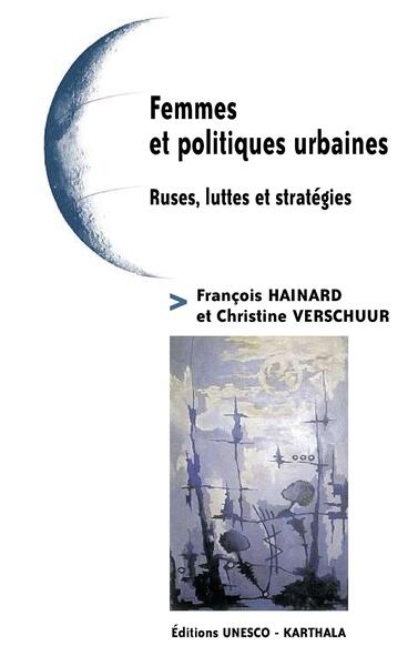 Picture of Femmes et politiques urbaines. Ruses, luttes et stratégies