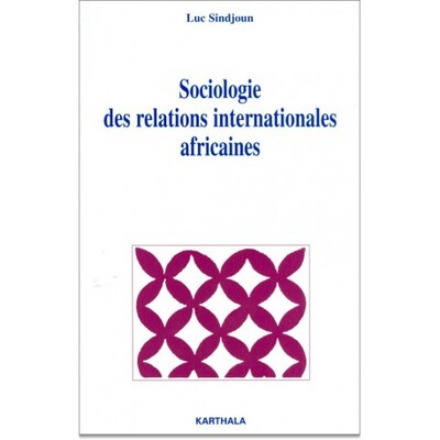 Image de Sociologie des relations internationales africaines