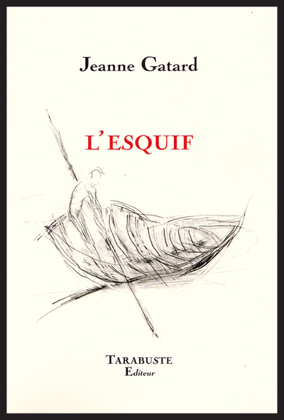 Picture of L'ESQUIF - Jeanne Gatard