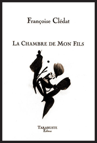 Picture of LA CHAMBRE DE MON FILS - Françoise Clédat