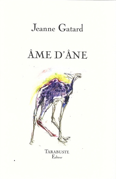 Picture of ÂME D'ÂNE - Jeanne Gatard