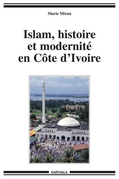 Image de Islam, histoire et modernité en Côte d'Ivoire