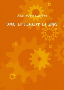 Image de SOUS LE PLAGIAT LA MORT