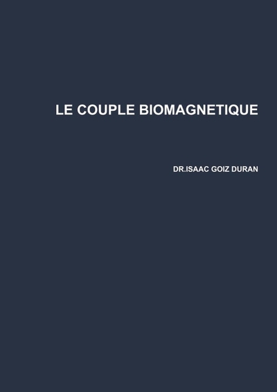 Image de LE COUPLE BIOMAGNETIQUE