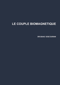 Image de LE COUPLE BIOMAGNETIQUE