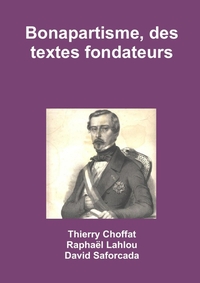 Picture of Bonapartisme, des textes fondateurs