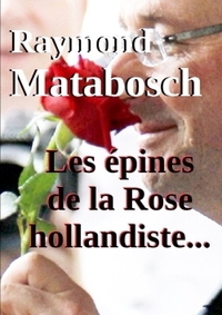 Picture of Les épines de la Rose hollandiste...