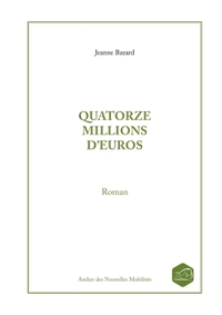 Picture of QUATORZE MILLIONS D'EUROS