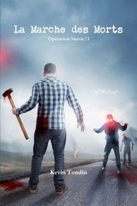Picture of Opération Survie 3 - La Marche des Morts